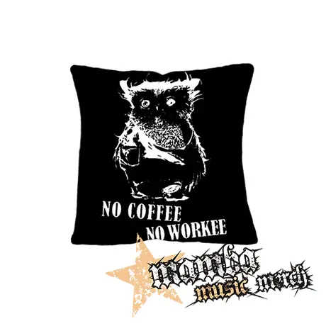 NO COFFEE NO WORKEE - vankúš