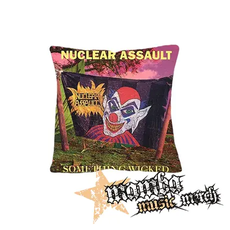 NUCLEAR ASSAULT - Something Wicked - vankúš