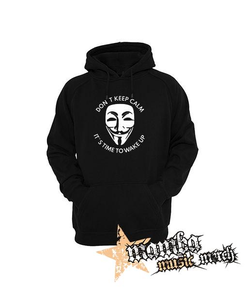 ANONYMOUS - Don´t Keep Calm It´s Time To Wake Up - čierna pánska mikina