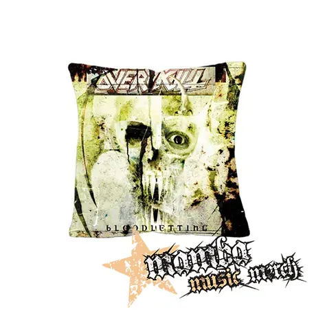 OVERKILL - Bloodletting - vankúš