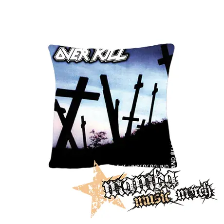 OVERKILL - From the Underground and Below - vankúš