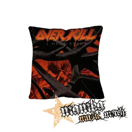 OVERKILL - I Hear Black - vankúš