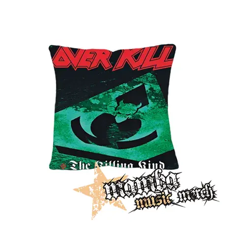 OVERKILL - The Killing Kind - vankúš