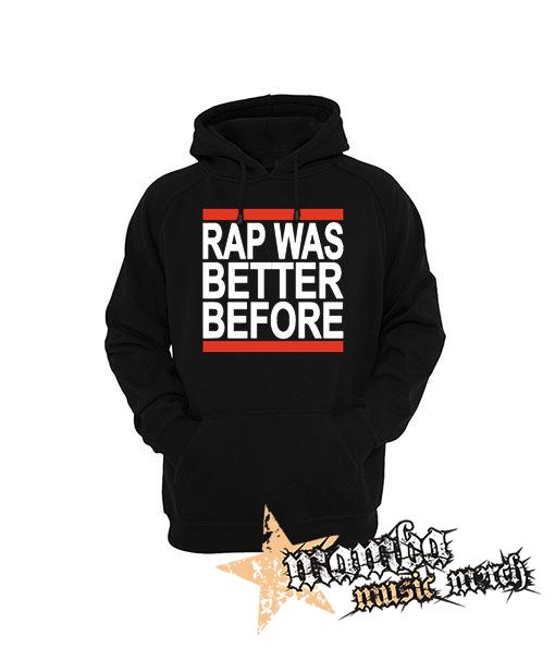RAP WAS BETTER BEFORE - čierna pánska mikina