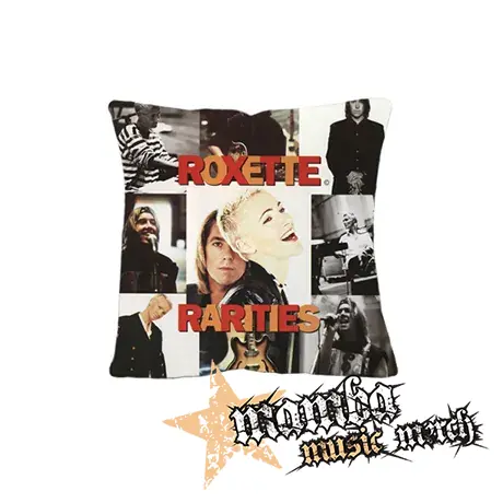 ROXETTE - Rarities - vankúš