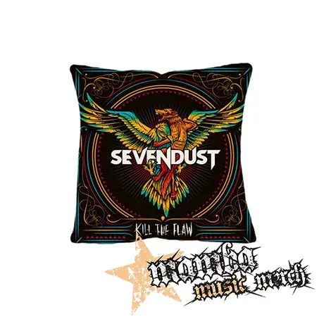 SEVENDUST - Kill The Flaw - vankúš