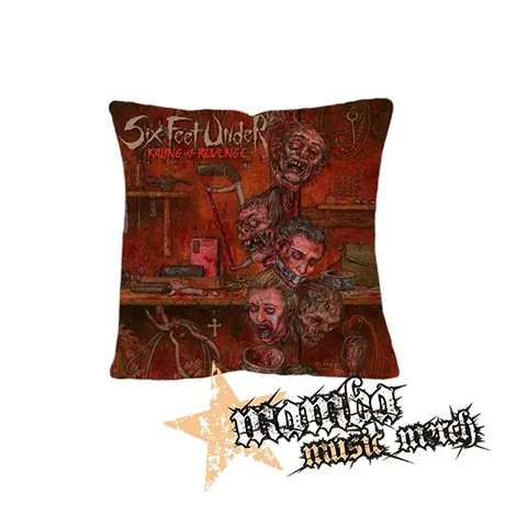 SIX FEET UNDER - Killing for Revenge - vankúš