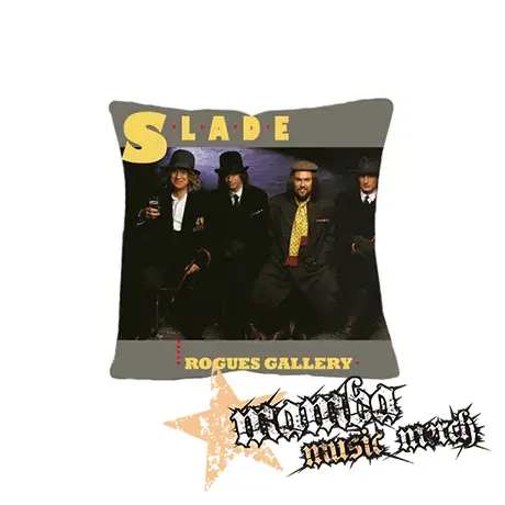 SLADE - Rogues Gallery - vankúš