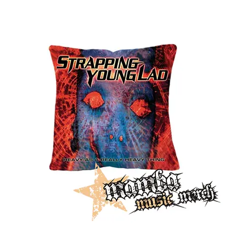 STRAPPING YOUNG LAD - Heavy As a Really Heavy Thing - vankúš