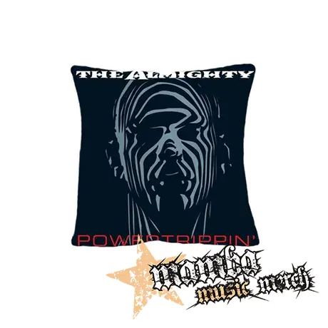 THE ALMIGHTY - Powertrippin' - vankúš