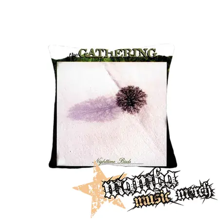 THE GATHERING - Nighttime Birds - vankúš