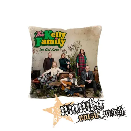 THE KELLY FAMILY - We Got Love - vankúš